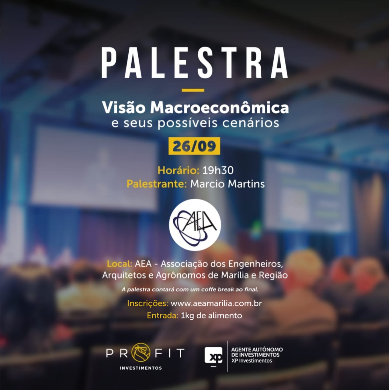 NO DIA 26/09/19 – PALESTRA VISÃO MACROECONÔMICA E SEUS POSSÍVEIS CENÁRIOS