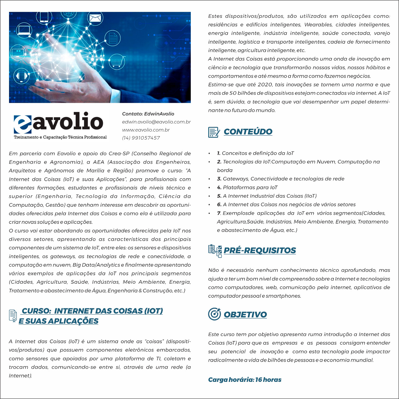CURSO INTERNET DAS COISAS E SUAS APLICAÇÕES DIAS 21,22,23 e 24 DE JANEIRO