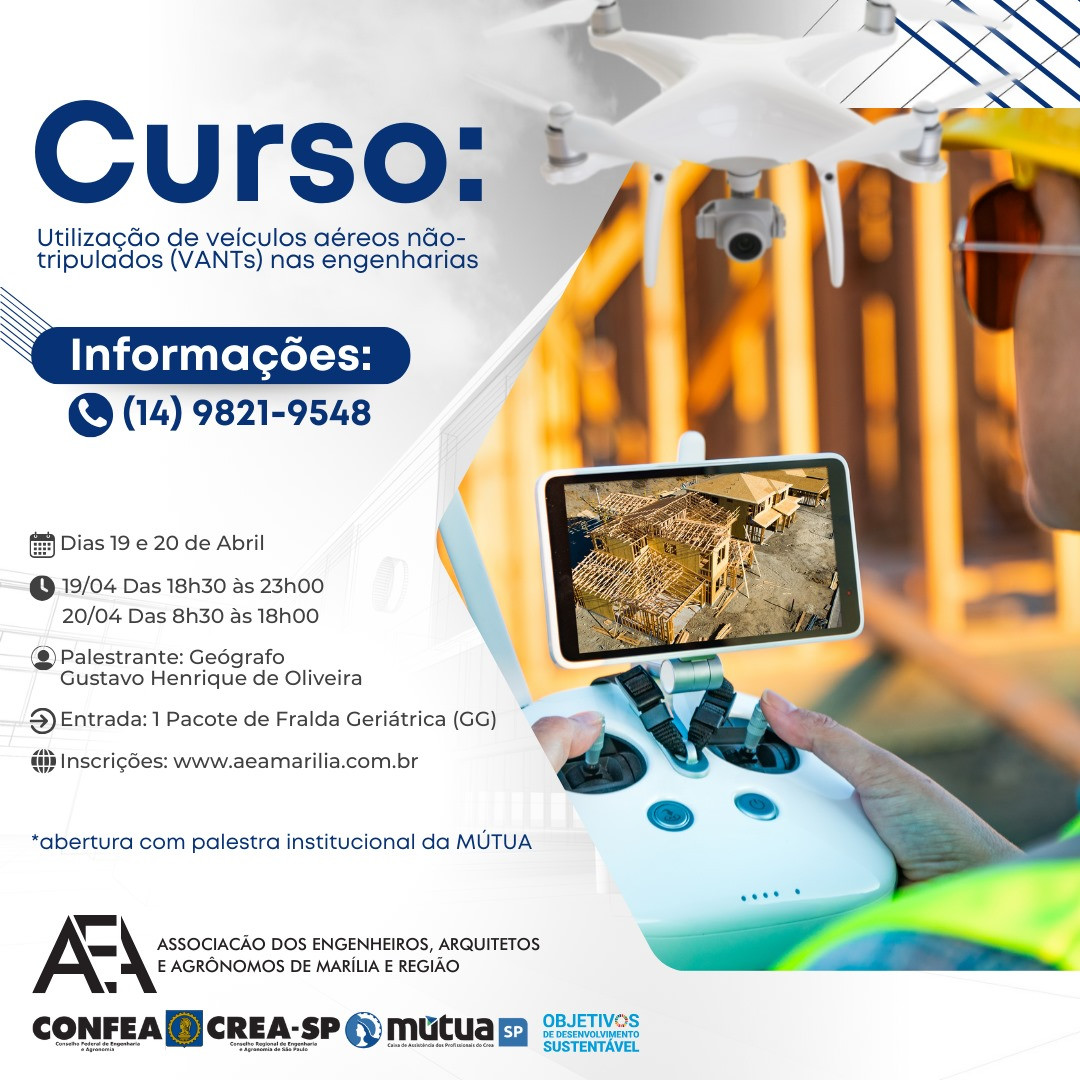 Treinamento na AEA Marília vai ensinar a utilização de drones nas atividades da engenharia